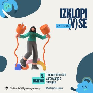 Povabimo tudi svoje bližnje, naj izklopijo naprave, ki jih ne potrebujejo. 